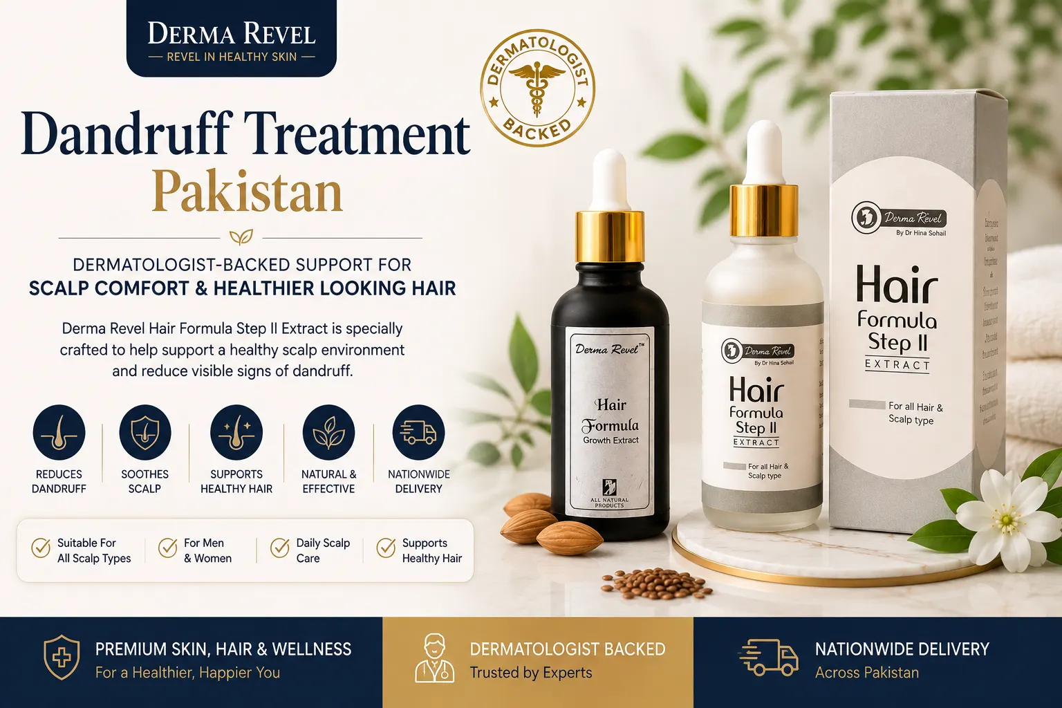 Dandruff Treatment Pakistan featuring DermaRevel Hair Formula Step One and Hair Formula Step II Extract for scalp comfort and healthier looking hair